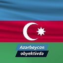 Azərbaycan obyektivdə