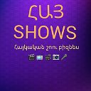 ՀԱՅ SHOWS