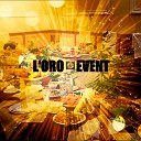 L'ORO EVENT