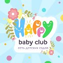 HAPPY BABY CLUB Детский Сад