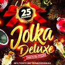 JOLKA DELUXE