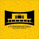 "TÜRKMENISTAN" Kinokonsert Merkezi