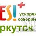 Yes!+ Irkutsk