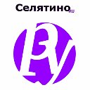 СЕЛЯТИНО.РУ