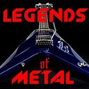 LEGENDS of METAL