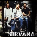 ▂▃▅▆ NIRVANA..ιllιlι.ιl.FOREVER ▆▅▃▂