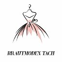 Brautmoden Tach