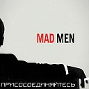 Mad Men