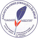 GAGAUZ BAAMSIZ JURNALISTLAR BIRLII «GAGAUZMEDIYA»