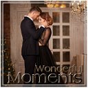 ✦ Wonderful Moments ✦ ʷᵉᴵᵓᵒᵐᵉ