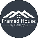Framed House