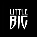 LITTLE BIG