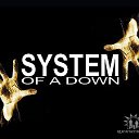 SysTem Of A down