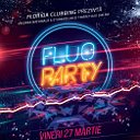 FLUO PARTY ★ FLORIDA CLUBBING ★ 27.03.2015