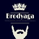 Brodyaga...✌