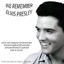 We remember Elvis Presley