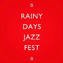 Rainy Days Jazz Fest - 25.08 - Санкт-Петербург