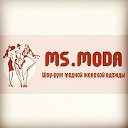 Ms.MODA Модная одежда в наличии и под заказ