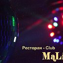 Ресторан Club MaLiBu