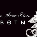 Miss Anna store ЦВЕТЫ