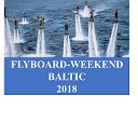 FLYBOARD-BALTIC WEEKEND 2018!