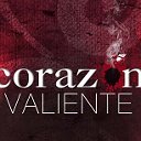 Храброе сердце-Corazon Valiente-Inima curajoasa