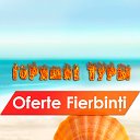 OFERTE FIERBINTI IN BULGARIA