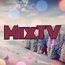 MixTV