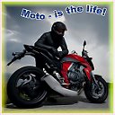 Moto - is the life!