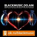 ☑ BlackMusic (Official Page)