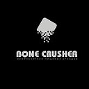 Bone Crusher Russia