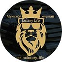 Мужской журнал ▕  Luxury Life