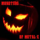 MONSTERS OF METAL-X