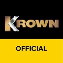 KROWN.SU OFFICIAL #ЗаНамиНеЗаржавеет!