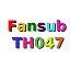 Fansub TH047