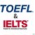 TOEFL & IELTS