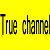 True Channel