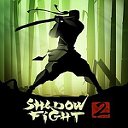 SHADOW FIGHT 2