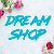 Dream shop