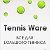 Tennis-Ware