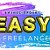 ((Easy Freelance ))