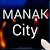 MANAK CITY