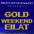 3-4-5 MAY "GOLD WEEKEND EILAT 2012" in HERODS