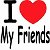 I ♥ My Friends™