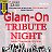 Glam-On Tribute Night