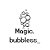 Magic bubbless