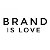 BRAND iS LOVE