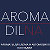 AROMA DILNA