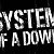 System of a Down ALL FANS