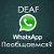 Deaf Whatsapp-Для Глухих и Слабослыщащих